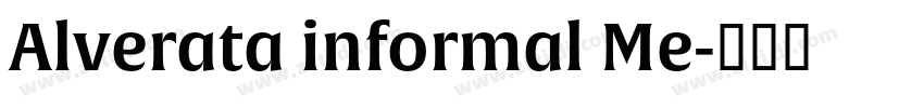 Alverata informal Me字体转换